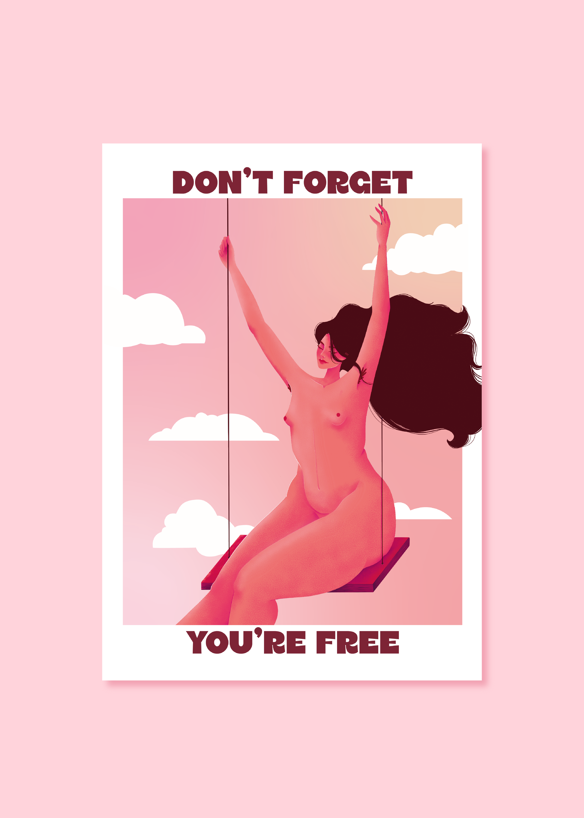 Don't Forget you're free